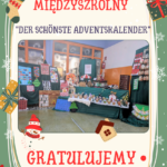 MIĘDZYSZKOLNY KONKURS “Der schönste Adventskalender” 