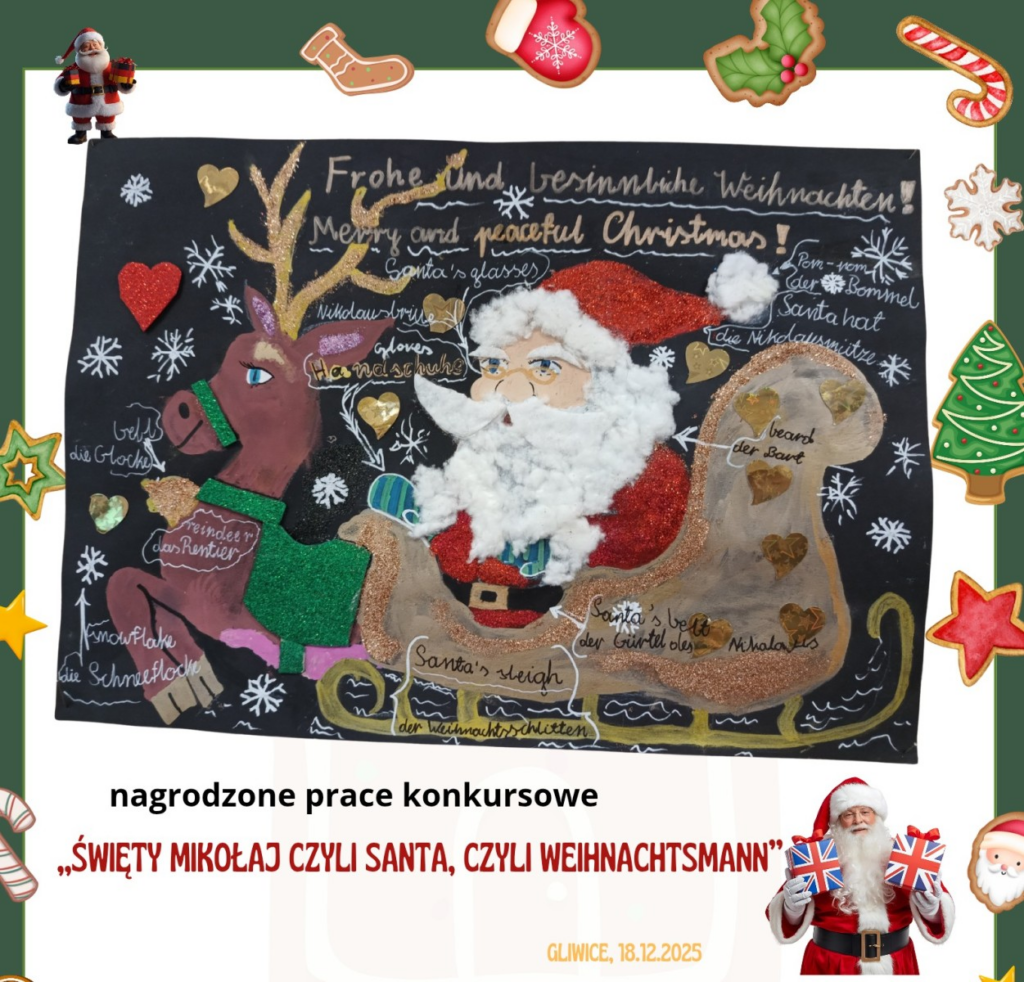 Uroczyste rozdanie nagród za udział w świątecznym konkursie językowym ŚWIĘTY MIKOŁAJ, CZYLI SANTA, CZYLI WEIHNACHTSMANN !  
