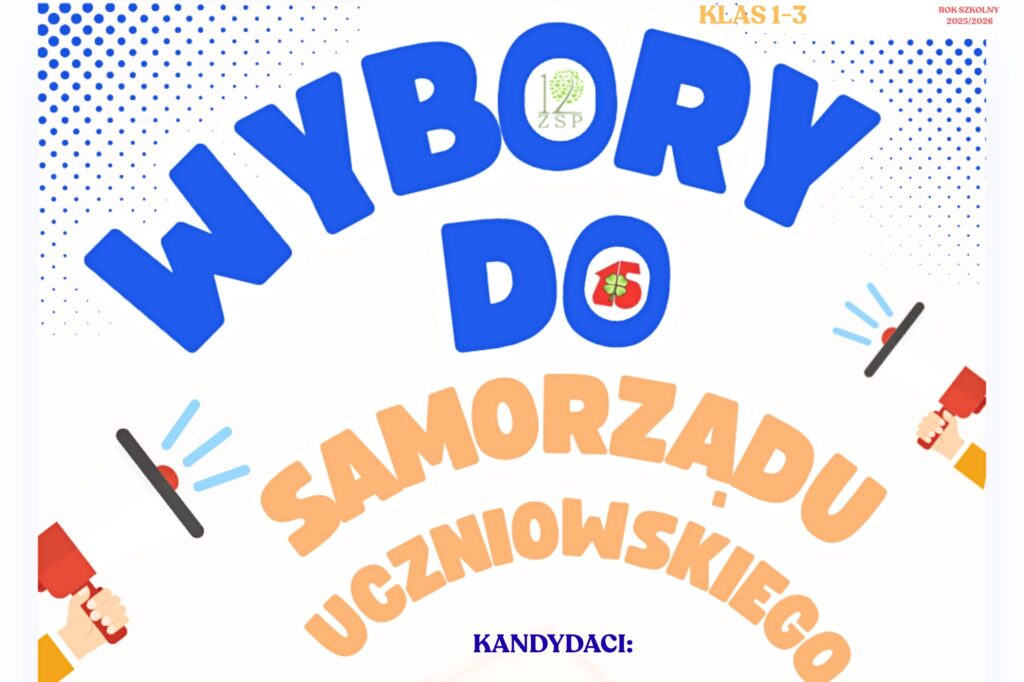 Kampania do Samorząd Uczniowskiego klas 1-3 oraz klas 4-8 rozpoczęta!